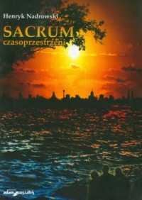 Sacrum czasoprzestrzeni - okładka książki