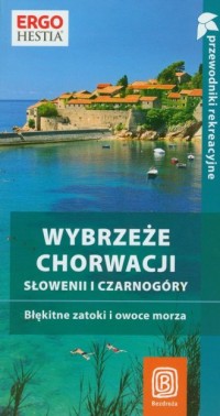 Wybrzeże Chorwacji, Słowenii i - okładka książki