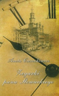 Zegarki Pana Słowackiego - okładka książki