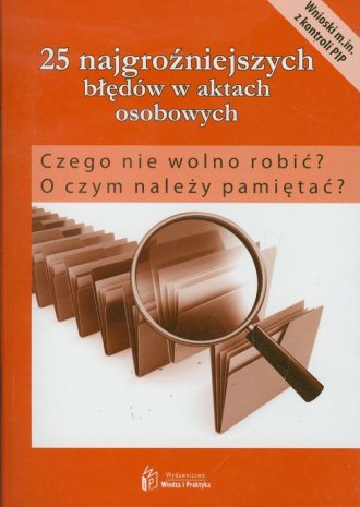 25 najgroźniejszych błędów w aktach - okładka książki