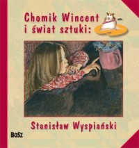 Chomik Wincent i świat sztuki: - okładka książki