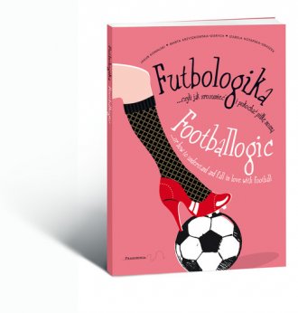 Futbologika, czyli jak zrozumieć - okładka książki
