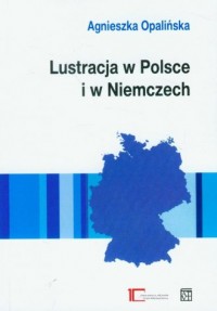 Lustracja w Polsce i w Niemczech - okładka książki