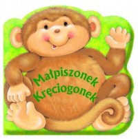 Małpiszonek Kręciogonek - okładka książki