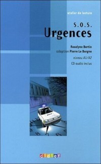 S.O.S. Urgences. Poziom A1/A2 (+ - okładka podręcznika