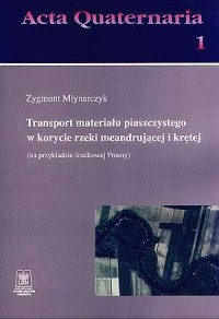 Acta Quaternaria 1. Transport materiału - okładka książki