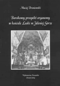 Barokowy prospekt organowy w kościele - okładka książki