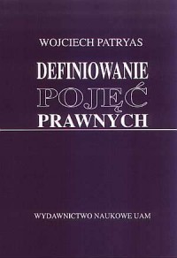 Definiowanie pojęć prawnych - okładka książki