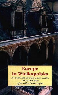 Europe in Wielkopolska. An 8-day - okładka książki