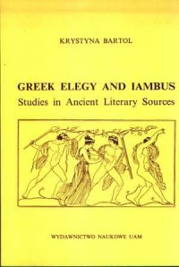 Greek elegy and iambus. Studies - okładka książki