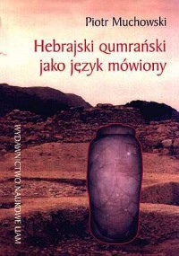 Hebrajski qumrański jako język - okładka książki