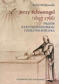 Jerzy Schwengel (1697-1766). Przeor - okładka książki
