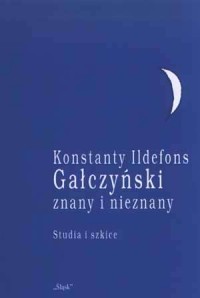 Konstanty Ildefons Gałczyński znany - okładka książki