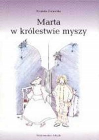 Marta w królestwie myszy - okładka książki