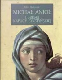 Michał Anioł i freski Kaplicy Sykstyńskiej - okładka książki