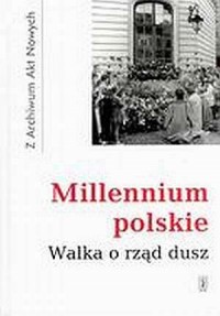 Millennium polskie. Walka o rząd - okładka książki