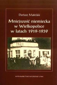 Mniejszość niemiecka w Wielkopolsce - okładka książki