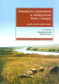 Nomadyzm a pastoralizm w międzyrzeczu - okładka książki