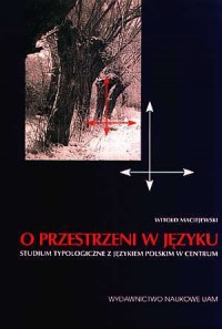 O przestrzeni w języku. Studium - okładka książki