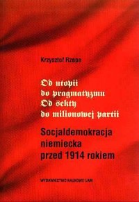 Od utopii do pragmatyzmu. Od sekty - okładka książki