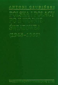 Polska i Polacy po II wojnie światowej - okładka książki