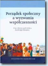 Porządek społeczny a wyzwania współczesności - okładka książki