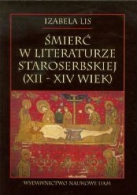 Śmierć w literaturze staroserbskiej - okładka książki
