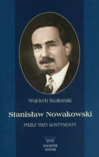 Stanisław Nowakowski. Przez trzy - okładka książki