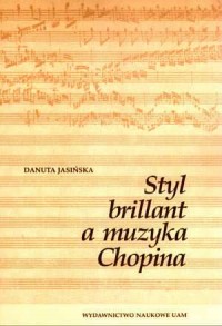 Styl brillant a muzyka Chopina - okładka książki