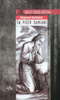 Św. Piotr Damiani. Seria: Wielcy - okładka książki