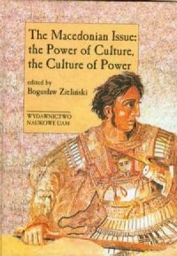 The Macedonian Issue: the Power - okładka książki
