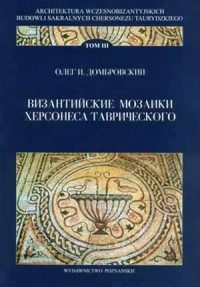 Wizantijskije mozaiki Chersonesa - okładka książki