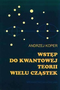 Wstęp do kwantowej teorii wielu - okładka książki