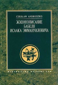 Życie Izaaka Babla Emmanuiłow - okładka książki