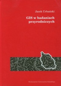 GIS w badaniach przyrodniczych - okładka książki