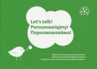 Lets Talk! Porozmawiajmy! Angielsko-polsko-ukraiński - okładka podręcznika