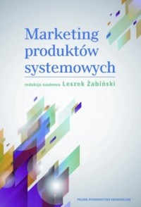 Marketing produktów systemowych - okładka książki