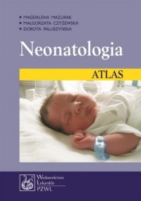 Neonatologia. Atlas - okładka książki