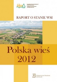 Polska wieś 2012. Raport o stanie - okładka książki
