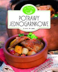 Potrawy jednogarnkowe. W kuchni - okładka książki