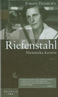 Riefenstahl. Niemiecka kariera. - okładka książki
