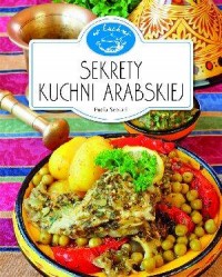 Sekrety kuchni arabskiej. W kuchni - okładka książki