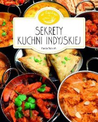 Sekrety kuchni indyjskiej. W kuchni - okładka książki