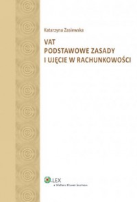 VAT podstawowe zasady i ujęcie - okładka książki