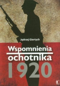 Wspomnienia ochotnika 1920 - okładka książki