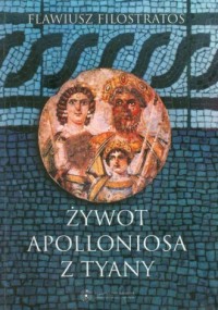 Żywot Apolloniosa z Tyany - okładka książki