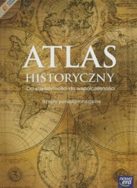 Atlas historyczny. Szkoła ponadgimnazjalna. - okładka podręcznika