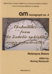 Chromitites from the Sudetic ophiolite: - okładka książki