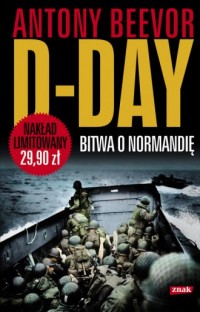 D-Day. Bitwa o Normandię - okładka książki