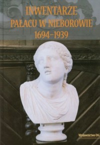 Inwentarze Pałacu w Nieborowie - okładka książki